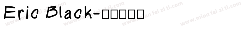 Eric Black字体转换